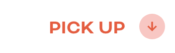 PICK UP