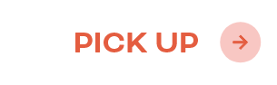 PICK UP